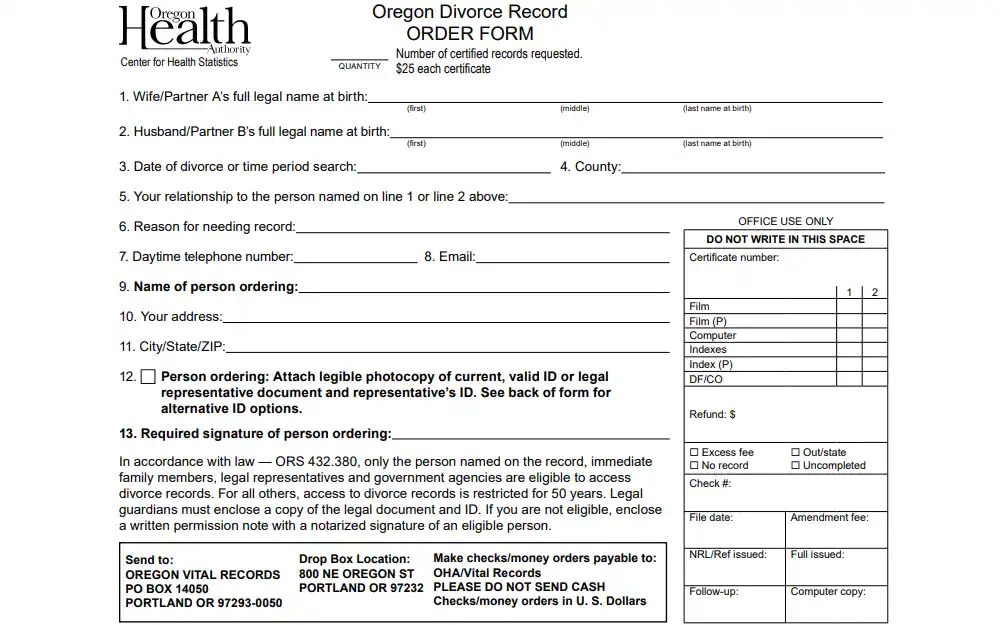 A screenshot of the order form for divorce records in Oregon showing spaces provided for names of both parties at birth, date or time period of divorce, county, relation to either parties, requestor's name, contact information, address, and signatory, a box dedicated for office use, and other relevant information.